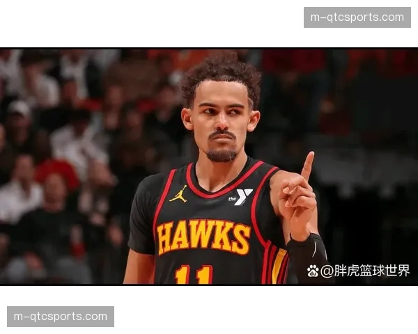 老鹰更新伤病报告：特雷·杨大概率出战，球队转换进攻体系有望恢复完整